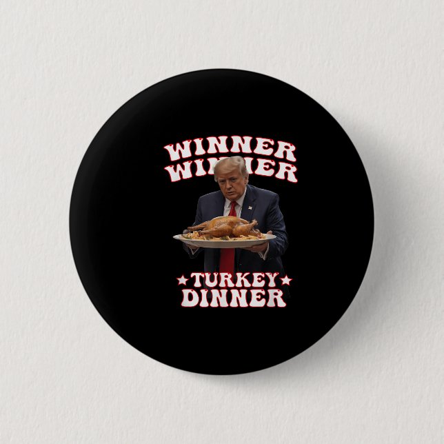 Funny Donald Trump Gewinner Gewinner Türkei Abende Button (Vorderseite)