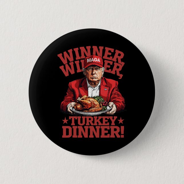 Funny Donald Trump Gewinner Gewinner Türkei Abende Button (Vorderseite)