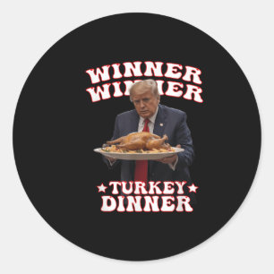 Funny Donald Trump Gewinner Gewinner Türkei Abende Runder Aufkleber