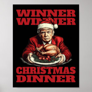Funny Donald Trump Gewinner Weihnachtsessen Poster