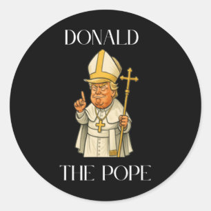 Funny Donald Trump Pope Meme Funny Runder Aufkleber