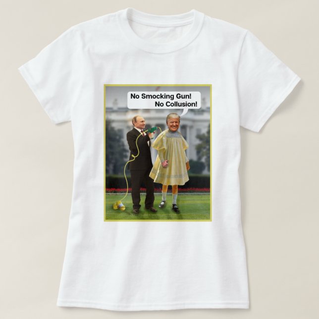 Funny Donald Trump Putin Smocking Gun Joke T-Shirt (Design vorne)