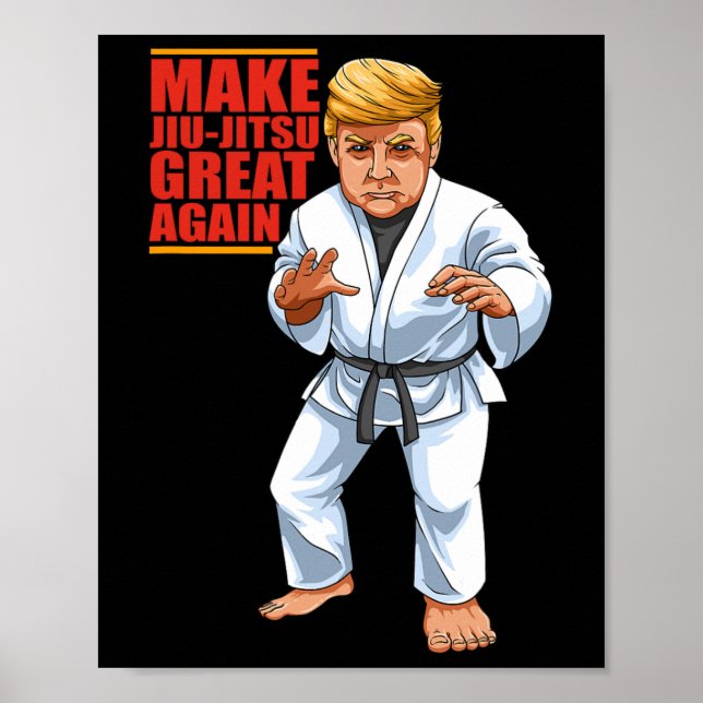 Funny Donald Trump Republikaner - Jiu-jitsu und Bj Poster (Vorne)