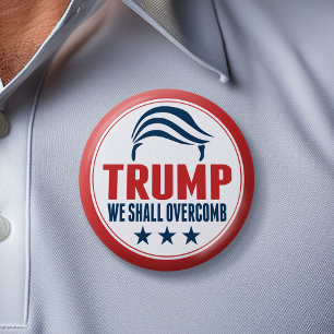 Funny Donald Trump - Wir werden überwinden Button