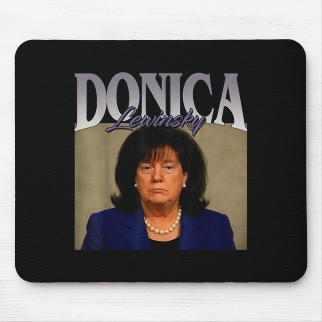 Funny Donica Lewinsky Meme Shirt Big Beautiful Bil Mousepad (Vorne)