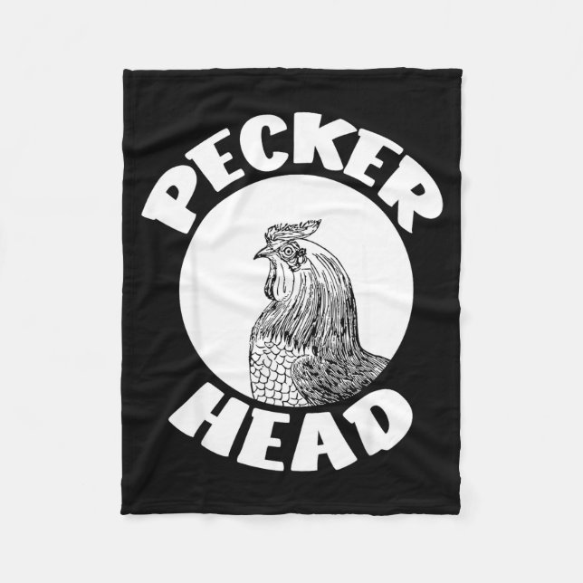 Funny Don't Be A Clucking Pecker Head Chicken Farm Fleecedecke (Vorderseite)