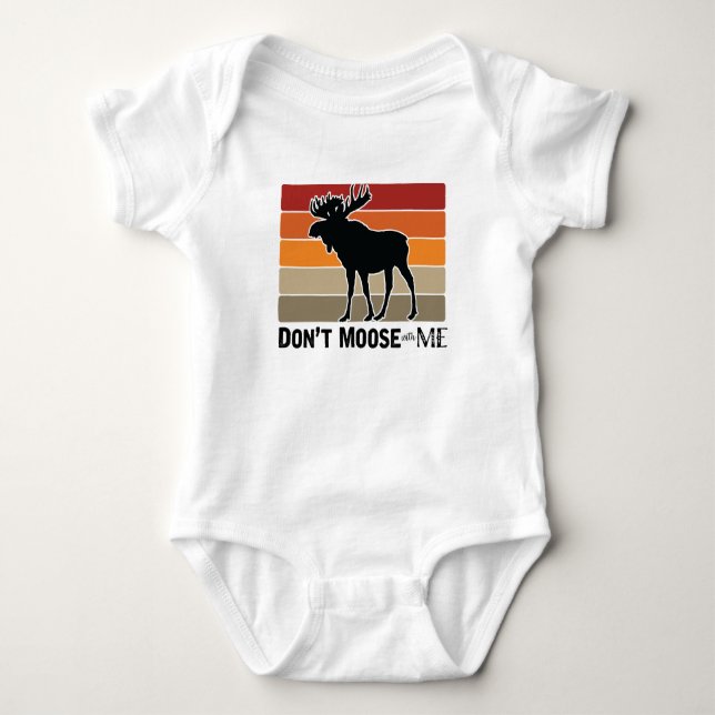 Funny Don't Moose mit Me Retro Baby Strampler (Vorderseite)