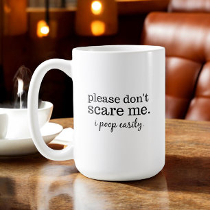 Funny Don't Scare Me Simple Typografie Kaffeetasse