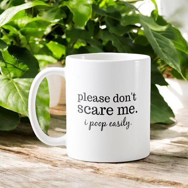 Funny Don't Scare Me Typografie Kaffeetasse (Von Creator hochgeladen)