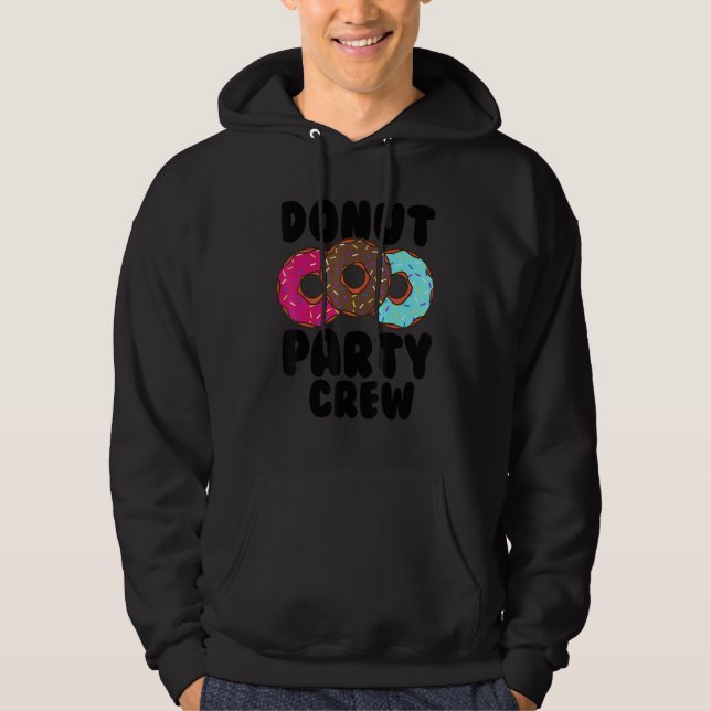 Funny Donut Party Crew Coole Doughnut Geschenk für Hoodie (Vorderseite)