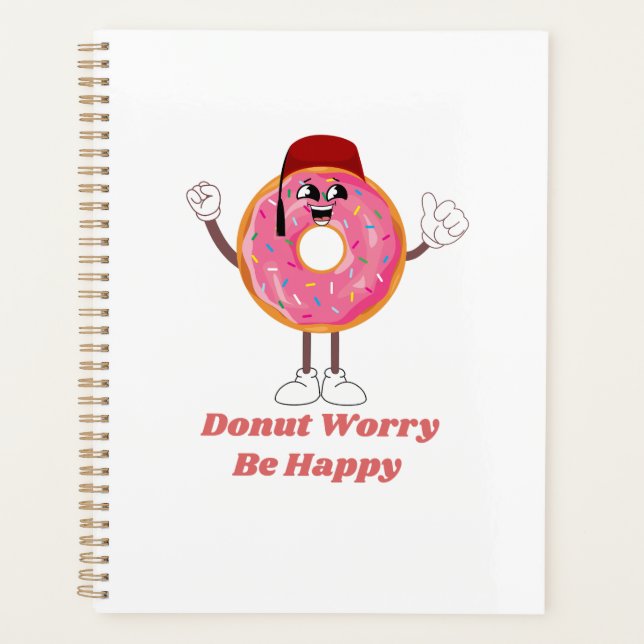Funny Donut T-Shirt – Donut Worry Be Happy Gift Planer (Vorderseite)