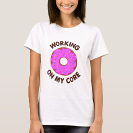 Funny Doughnut Workout T-Shirt