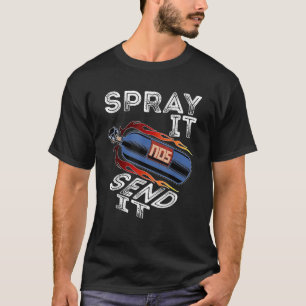Funny Drag Racing Race Car NOS Spray Es senden T-Shirt
