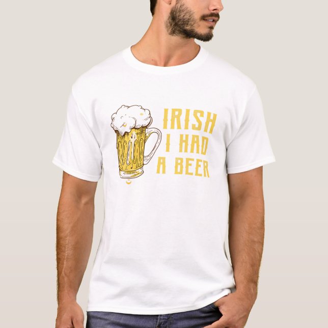 Funny Drink St Patrick Day Geschenk, irisch ich ha T-Shirt (Vorderseite)