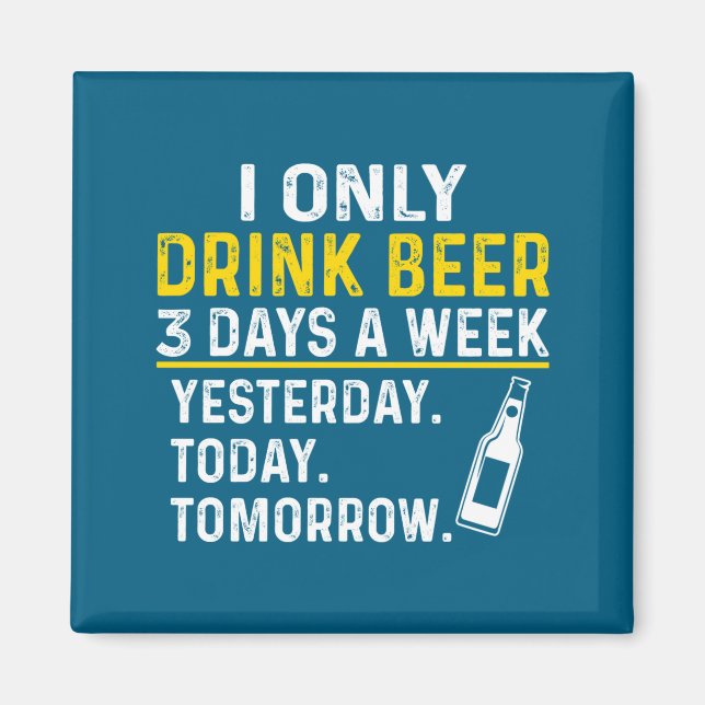 Funny Drinking Shirt Beer Lovers  Magnet (Vorne)