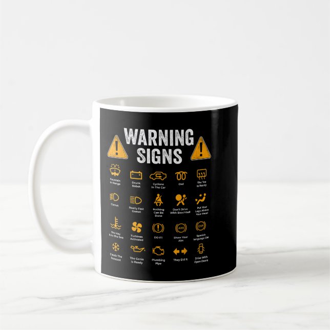 Funny Driving Warning Signs 101 Auto Mechanic Gift Kaffeetasse (Links)