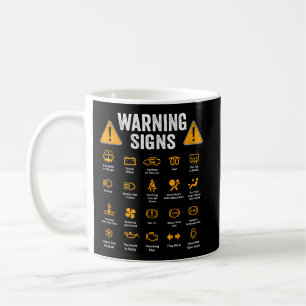 Funny Driving Warning Signs 101 Auto Mechanic Gift Kaffeetasse