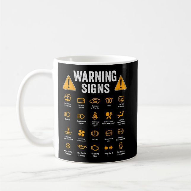 Funny Driving Warning Signs 101 Auto Mechanic Gift Kaffeetasse (Links)
