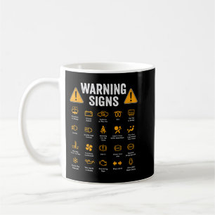 Funny Driving Warning Signs 101 Auto Mechanic Kaffeetasse