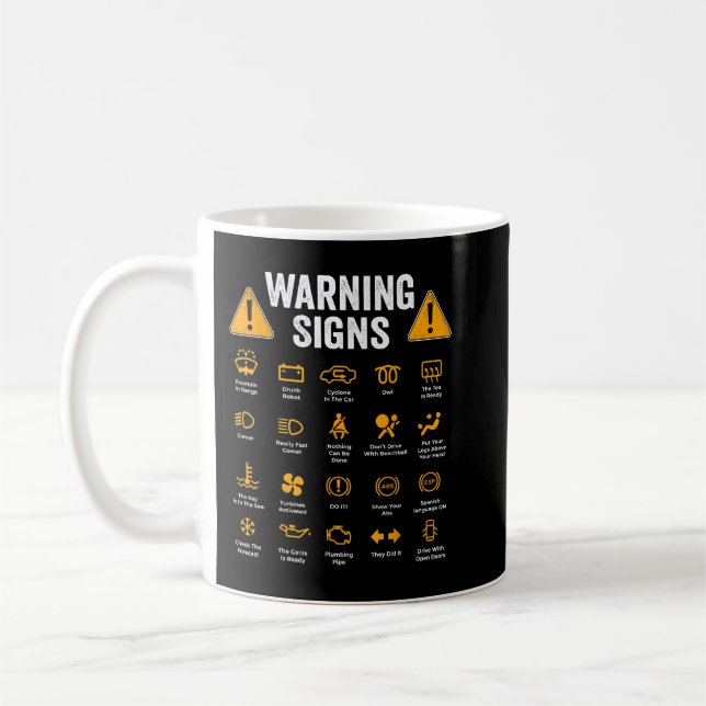 Funny Driving Warning Signs 101 Auto Mechanic Kaffeetasse (Links)