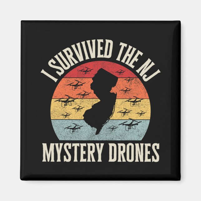 Funny Drone Lover I Survived The New Jersey Myster Magnet (Vorne)