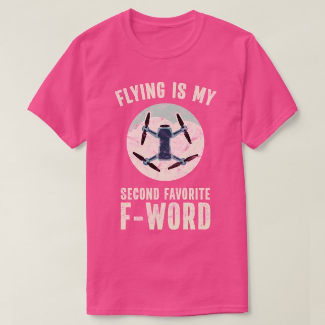 Funny Drone Pilot Flying ist mein zweitbeliebter F T-Shirt (Design vorne)