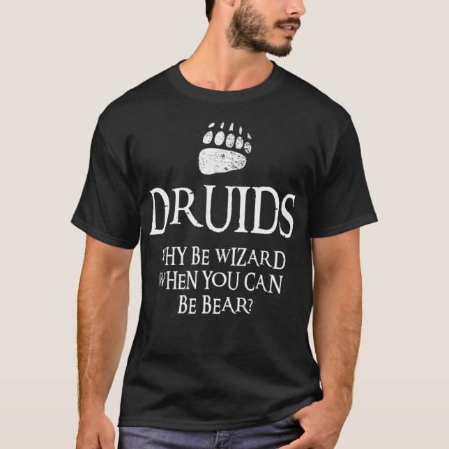Funny Druids Wizard Bären Dragons Dice Gaming T-Shirt (Vorderseite)