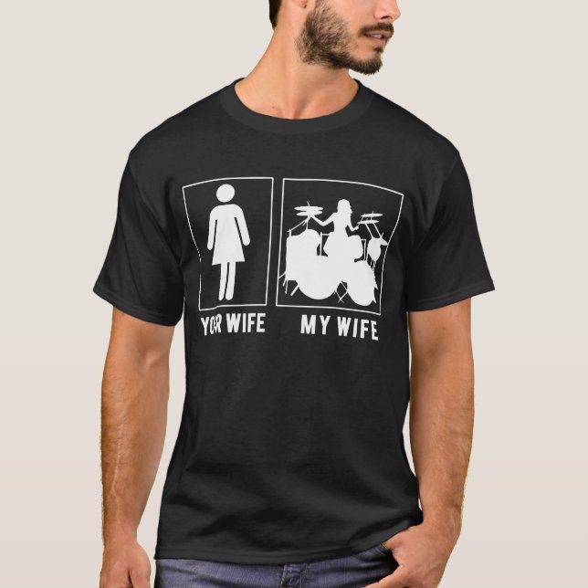 Funny Drummer Meine Ehefrau Ihr Ehefrau Geschenk f T-Shirt (Vorderseite)