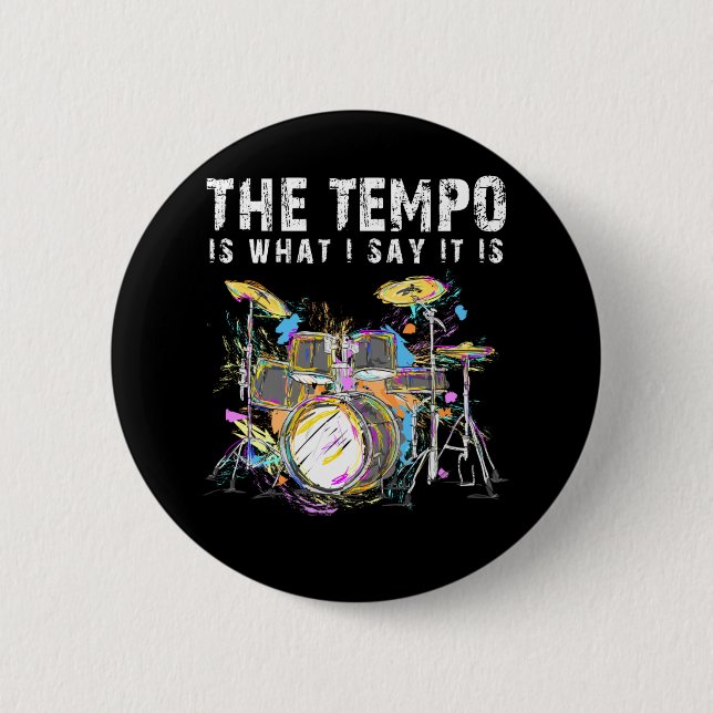 Funny Drummer Quote Drumset Rock Band Musiker Button (Vorderseite)