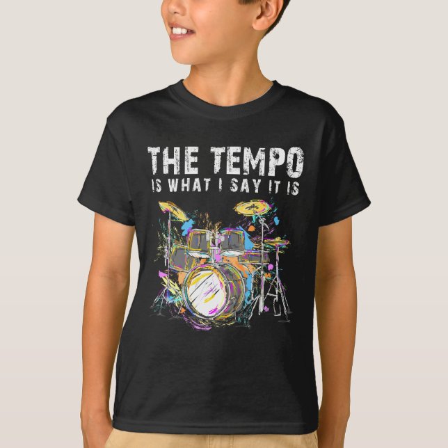Funny Drummer Quote Drumset Rock Band Musiker T-Shirt (Vorderseite)