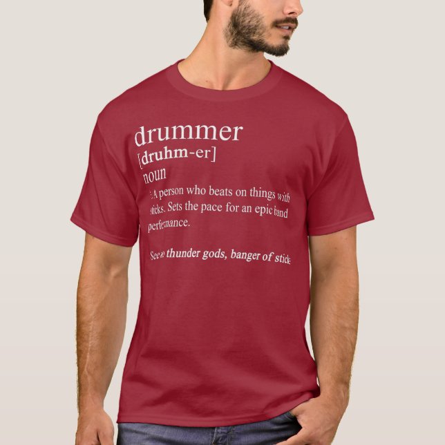 Funny Drummer s Drum gibt Drumming Definition T-Shirt (Vorderseite)