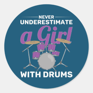 Funny Drummer Women nie ein Mädchen unterschätzen Runder Aufkleber