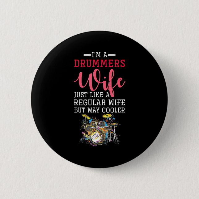 Funny Drummers Wife Valentines Day Gift Drums  Button (Vorderseite)