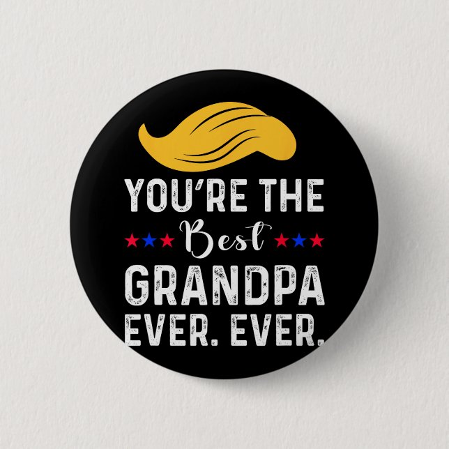 Funny, du bist der beste Opa aller Zeiten. Immer.  Button (Vorderseite)