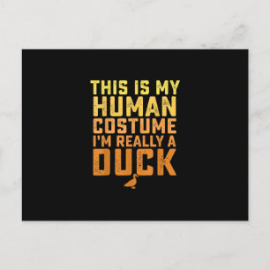 Funny Duck Das ist mein menschliches Kostüm Hallow Feiertagspostkarte