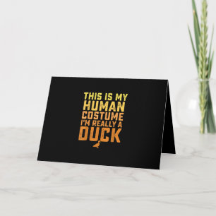 Funny Duck Das ist mein menschliches Kostüm Hallow Karte