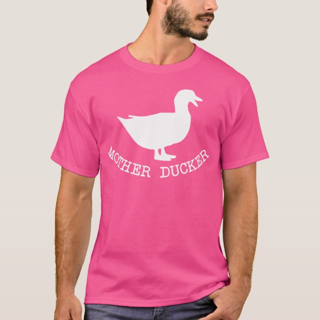 Funny Duck Junting Shirt Mother Ducker Tshirt (Vorderseite)