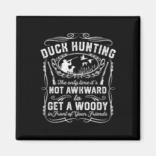 Funny Duck Junting Vintag Woodie Hunter Friends G Magnet