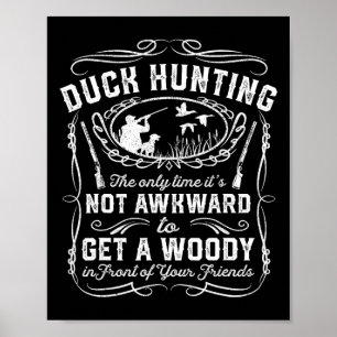 Funny Duck Junting Vintag Woodie Hunter Friends G Poster