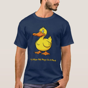 Funny Duck Pet 'Mein anderer Haustier Kacke in ein T-Shirt