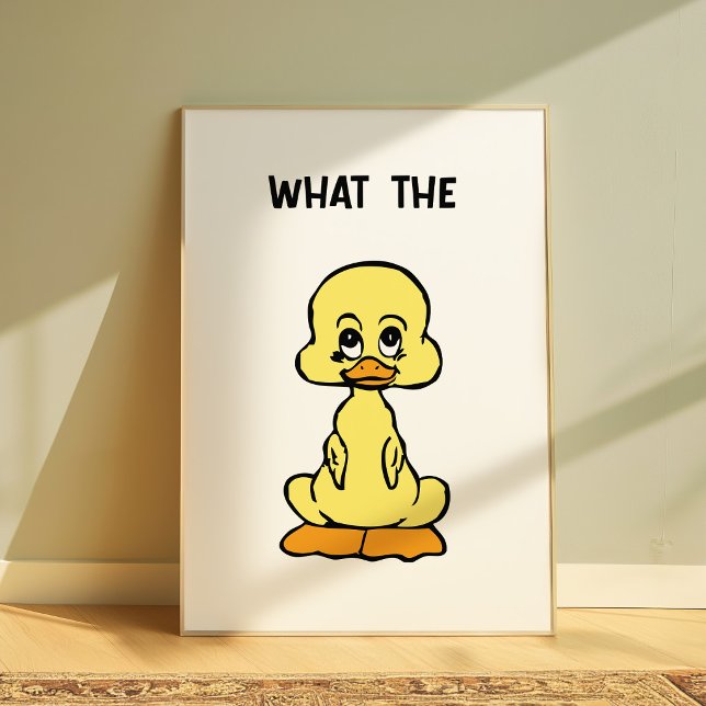 Funny Duck Poster “What The” Meme Wall Art Cute (Von Creator hochgeladen)