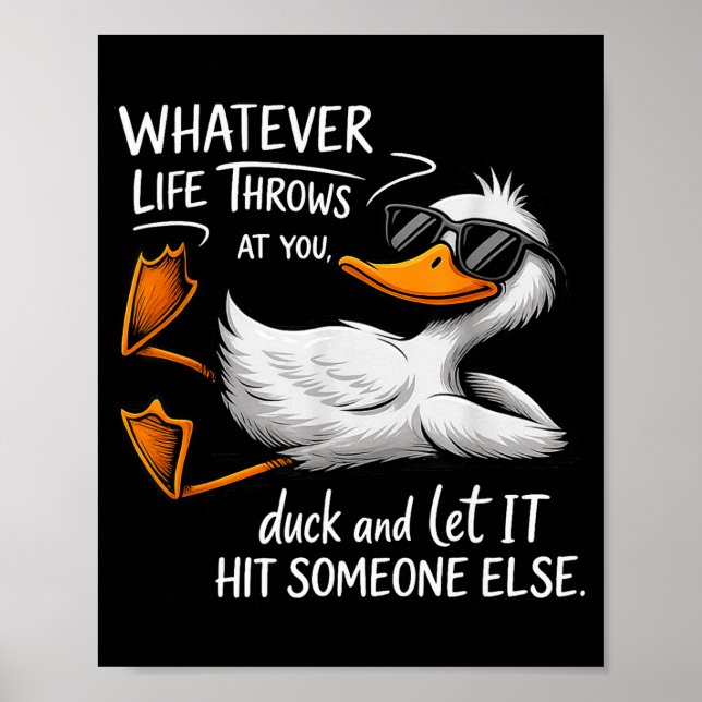 Funny Duck Shirt Funny Quote Graphic Tees For Men  Poster (Vorne)