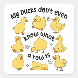 Funny Ducks Sarcastic Quadratischer Aufkleber