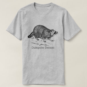 Funny DUMPSTER DEMON Raccoon T-Shirt