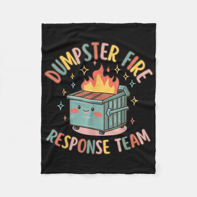 Funny Dumpster Fire Response Team Chaos Meme Fleecedecke (Vorderseite)