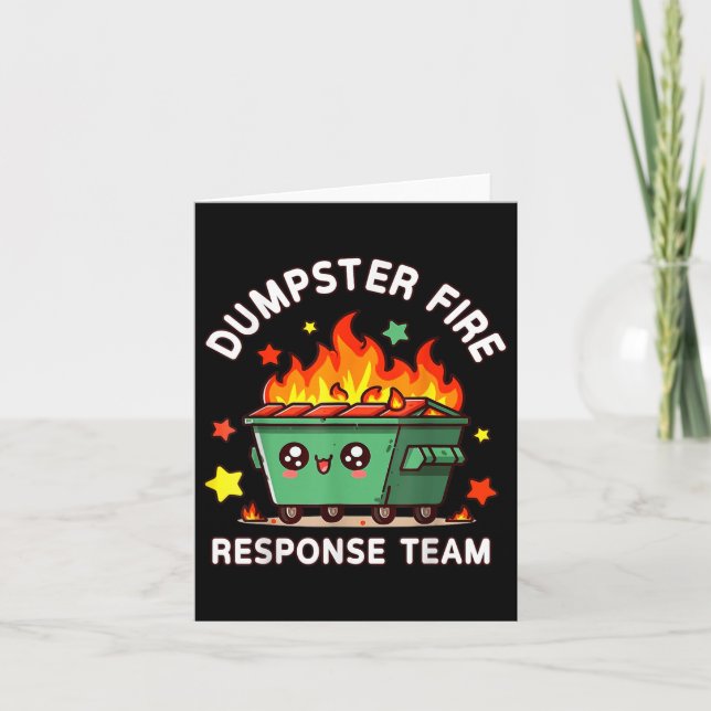 Funny Dumpster Fire Response Team Meme Funny Work Karte (Vorderseite)