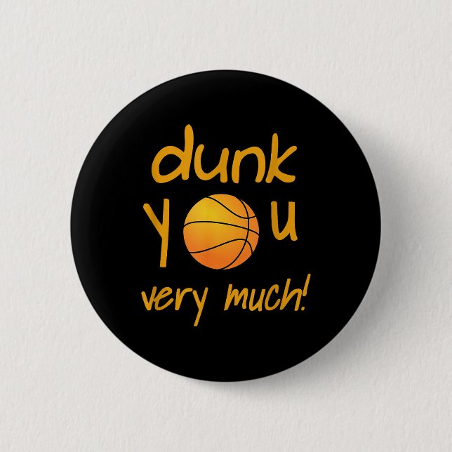 Funny Dunk Sie sehr viel Basketball Sommer Camp Sp Button (Vorderseite)