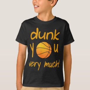 Funny Dunk Sie sehr viel Basketball Sommer Camp Sp T-Shirt