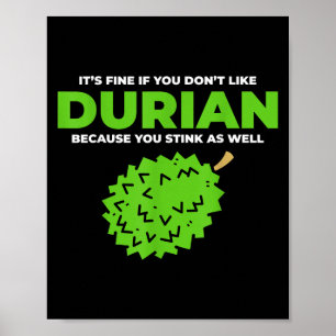 Funny Durian Stink Zitat Grafik Poster