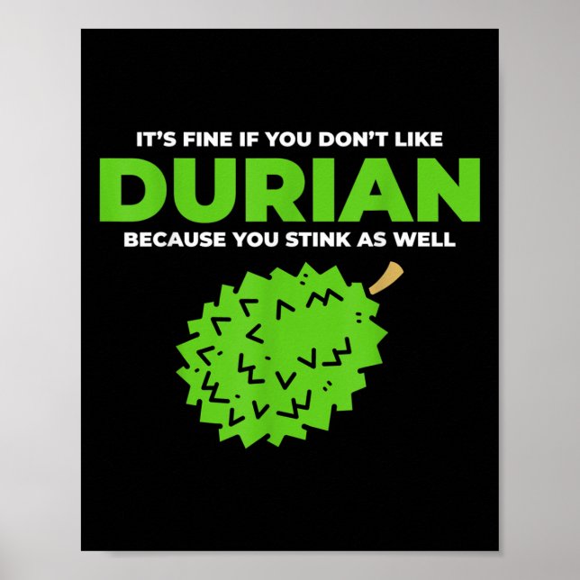 Funny Durian Stink Zitat Grafik Poster (Vorne)